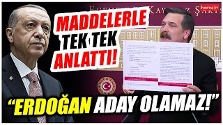 Erkan Baş 'Erdoğan aday olamaz' dedi, madde madde anlattı!