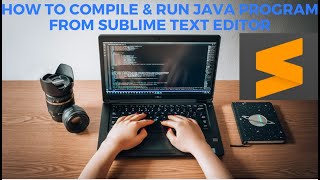 #sublimetext #run #java #javaprogramming Sublime Text editor configuration