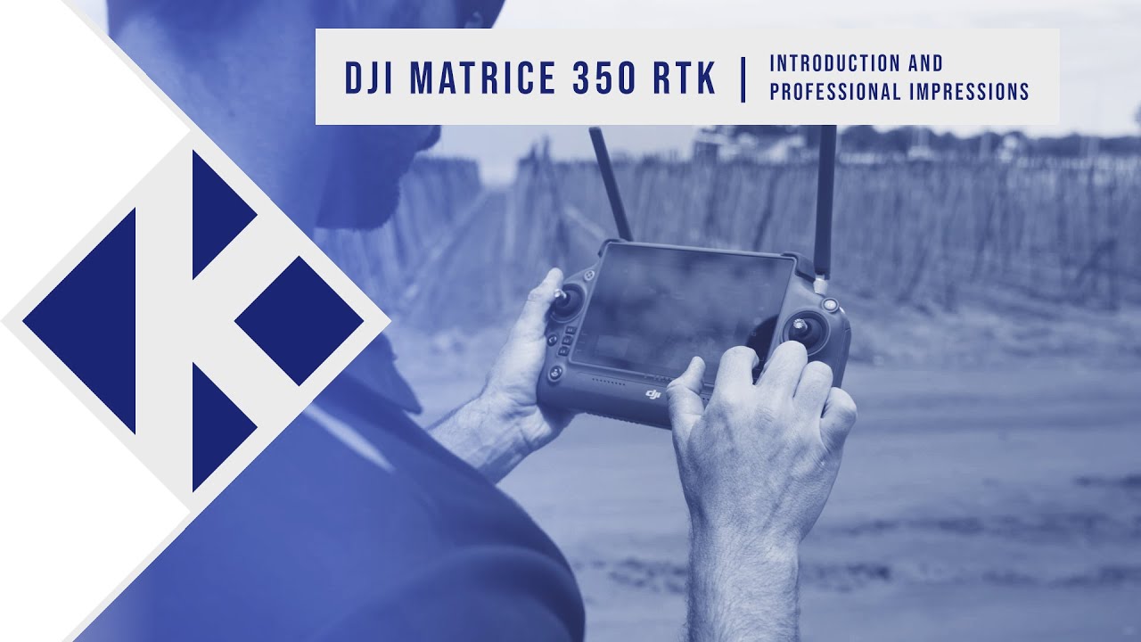 DJI Matrice 350 RTK – Introduction And Professional Impressions - YouTube