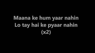 Maana Ke Hum Yaar Nahin | Lyrics | Meri Pyaari Bindu | Parineeti Chopra | Sachin-Jigar