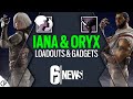 Oryx & Iana Loadouts & Gadgets Void Edge - 6News - Void Edge - Rainbow Six Siege