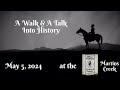 A Walk & A Talk in History