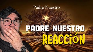 REACCION A Diana Navarro - Padre Nuestro