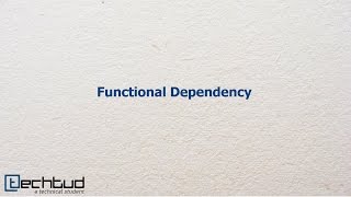 Functional Dependency | Database Management System