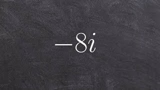 Tutorial - Finding the absolute value of a complex number ex 4, (-8i)