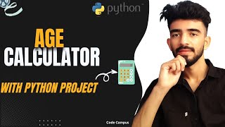 Age Calculator using Python | Beginner Friendly Project