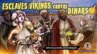 Esclaves Vikings contre Dinars - Le Film de Divulgation qui change la donne - Version 2