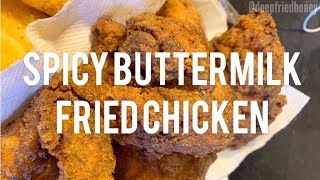 Spicy Buttermilk Fried Chicken