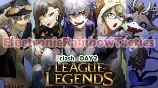 【LoL】clash DAY２今日こそ１勝！【にじさんじ/渋谷ハジメ】