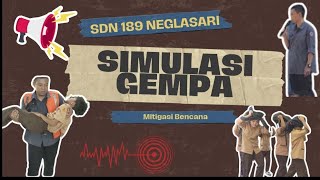 Simulasi Gempa Bumi SDN 189 Neglasari | Mitigasi Bencana