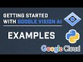 Getting Started With Google Vision AI API In Python | Part 2