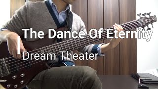 Dream Theater  The Dance of Eternity Bass cover by yoshi6998