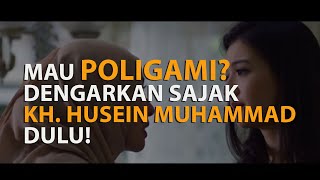 Sajak Poligami - KH  Husein Muhammad | Filsafat Rindu