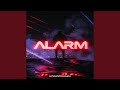 Alarm