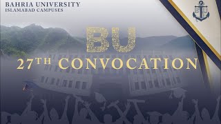 BU 27th Convocation | Bahria University Islamabad Campus | 10-12-24 | LIVE