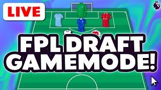 FPL DRAFT GAMEMODE SNAKE DRAFT LIVE! Fantasy Premier League Tips