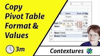 Copy Pivot Table Format and Values