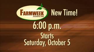 Farmweek MPB Air Time to move back 30 minutes on Saturdays - Farmweek September 20, 2013