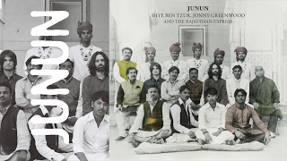 Shye Ben Tzur, Jonny Greenwood \u0026 The Rajasthan Express - Roked