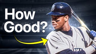 How GOOD was Ken Griffey Jr. Actually?