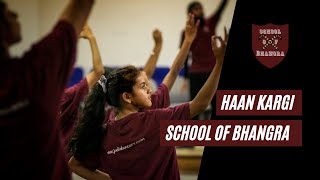 Haan Kargi - School of Bhangra