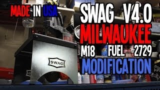 SWAG V4.0 - Milwaukee M18 FUEL 2729 - Modification / Retrofit