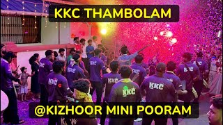 🎧🎧 KKC 🥁| MYTHRI COMMITTEE | @KIZHOOR MINI POORAM 2024 💥💥