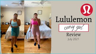 CURVY GIRL REVIEW | Lululemon (July 2021)