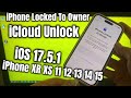 How to Unlock iCloud Bypass iPhone Locked to Owner iOS 17.x