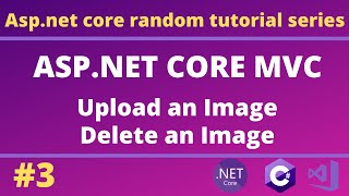 Upload Image In ASP.Net Core || Asp.net core random tutorial #3