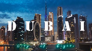 Dubai 🇦🇪 City of Lights 🌃🫶 2024