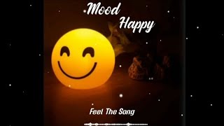 👀 Happy Mood Status 😍|| ❣️ WhatsApp Status Video 🔥|| 😌 Feel The Song 🎶