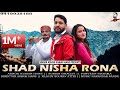 Singer Ashok Kumar Hans || New Dogri Song 2022 || Shad Nisha Rona || Parveen Sharma || Suman Bhagat