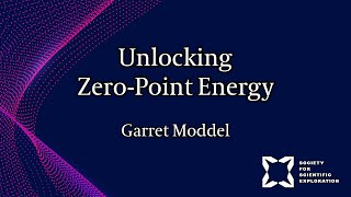 Unlocking Zero Point Energy Garret Moddel The New Thinking Allowed