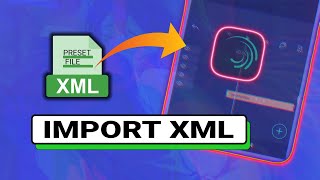 How to Import XML presets file in Alight motion |XML import file issue 2022
