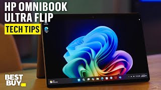 HP OmniBook Ultra Flip powered by Intel Core Ultra 7 Series 2 Processor – Tech Tips from Best Buy