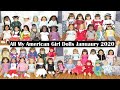 All My American Girl Dolls January 2020