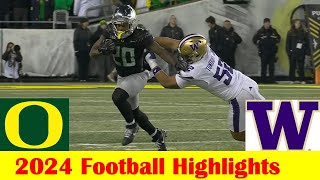 Washington vs #1 Oregon Football Game Highlights 11 30 2024