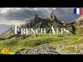 French Alps 4K Ultra HD • Stunning Footage French Alps, Scenic Relaxation Film with Calming Music.