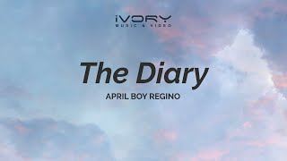 April Boy Regino - The Diary (Aesthetic Lyric Video)