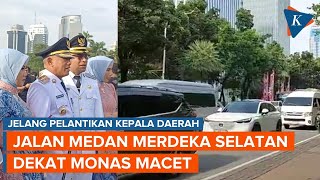 Jalan di Sekitar Monas Macet Jelang Pelantikan Kepala Daerah oleh Prabowo