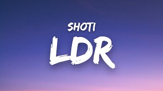 Shoti - LDR (Lyrics) "you're always on my mind that's how much I care"