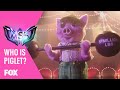 Who Is Piglet? | Season 5 Ep. 7 | THE MASKED SINGER