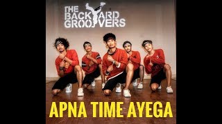 Apna Time Ayega | Gully Boy | The Backyard Groovers | Student Choreography Arun Khatri