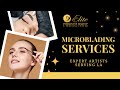 Best Microblading Services in Los Angeles | Elite Permanent Makeup & Cosmetology College