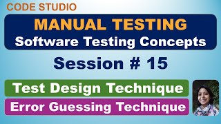 Manual Testing Session # 15 - Error Guessing Test Design Technique