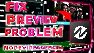 How to remove lag from node video | how to solve node video playback problem | solve timeline lag NV