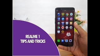 Realme 1 Tips,Tricks and Features Color OS