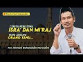 Gus baha cerita rahasia isra' mi'raj yang jarang diketahui