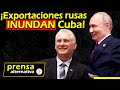 Llegaron para quedarse! Rusia derriba bloqueo de EEUU en Cuba!